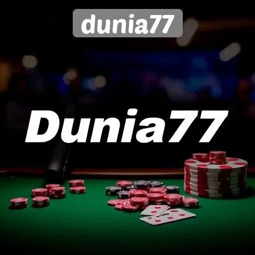 Dunia77 Panduan Lengkap permainan Online Terpercaya